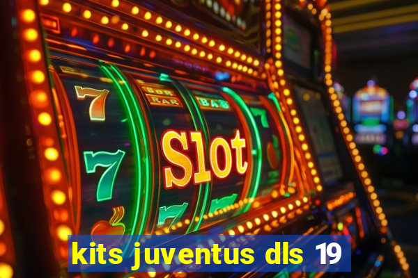 kits juventus dls 19